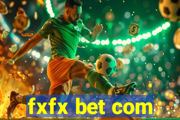 fxfx bet com